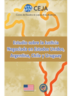 Estudio sobre la Justicia Negociada en Estados Unidos, Argentina, Chile y Uruguay